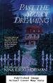 Past the Size of Dreaming (a Spores Ferry Novel)