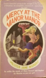 Mercy at the Manor Manor