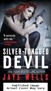 Silver-Tongued Devil (Sabina Kane, Book 4)