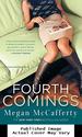 Fourth Comings: a Jessica Darling Novel