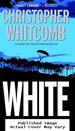 White: a Novel