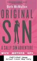 Original Sin: a Sally Sin Adventure