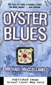 Oyster Blues: a Novel