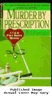 Murder By Prescription: a Cal & Plato Marley Mystery