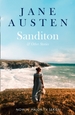 Sanditon: & Other Stories