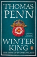 Winter King: The Dawn of Tudor England