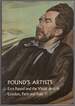 Pound's Artists: Ezra Pound and the Visual Arts in London, Paris and Italy