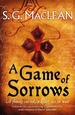 A Game of Sorrows: Alexander Seaton 2, from the author of the prizewinning Seeker historical thrillers