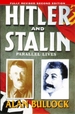 Hitler and Stalin: Parallel Lives