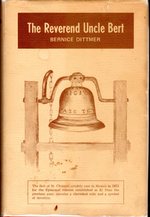 The Reverend Uncle Bert: a Biography
