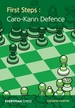 First Steps: Caro-Kann Defence