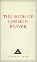 The Book Of Common Prayer: 1662 Version