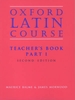Oxford Latin Course: Part I Teacher's Book