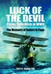 Luck of the Devil: Flying Swordfish in Wwii