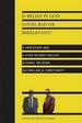 Is Belief in God Good, Bad or Irrelevant?: A Professor and a Punk Rocker Discuss Science, Religion, Naturalism Christianity