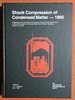 Shock Compression of Condensed Matter-95: Proceedings of the Conference of the American Physical Society Topical Group on Shock Compression of Conde