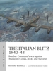 The Italian Blitz 1940-43: Bomber Command's War Against Mussolini's Cities, Docks and Factories