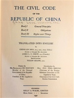 The Civil Code of the Republic of China (Book I: General Principles; Book II: Obligations; Book III: Rights Over Things)