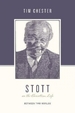 Stott on the Christian Life: Between Two Worlds
