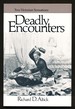 Deadly Encounters: Two Victorian Sensations