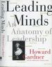 Leading Minds: an Anatomy of Leadership