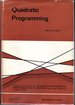 Quadratic Programming. Algorithms, Anomalies, Applications (Studies in Mathematics and Managerial Economics, Volume 2)