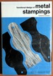 Functional Design of Metal Stampings (Manufacturing Data Series)