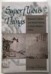 Superfluous Things: Material Culture and Social Status in Early Modern China