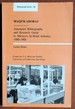 Maquiladoras: Annotated Bibliography and Research Guide to Mexico's in-Bond Industry, 1980-1988