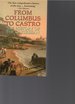 From Columbus to Castro: the History of the Caribbean, 1492-1969