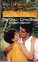 Harlequin Temptation #325: The Dream Comes True