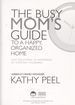 The Busy Mom's Guide to a Happy, Organized Home: Fast Solutions to Hundreds of Everyday Dilemmas