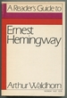 A Reader's Guide to Ernest Hemingway