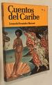 Cuentos Del Caribe (Spanish Edition) (Spanish) Paperback