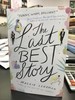 The Last Best Story