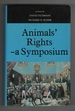 Animals' Rights, a Symposium