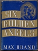 Six Golden Angels