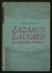 Lazarus Laughed