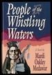 People of the Whistling Waters