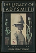 The Legacy of Ladysmith