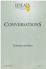 Conversations: Orthodoxy and Ethics