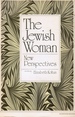 The Jewish Woman: New Perspectives