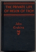 The Private Life of Helen of Troy