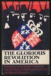 The Glorious Revolution in America: Documents on the Colonial Crisis of 1689