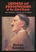 Leaders and Personalities of the Third Reich: Their Biographies, Portraits, and Autographs