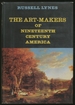 The Art-Makers of Nineteenth-Century America