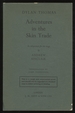 Adventures in the Skin Trade: an Adaption for the Stage