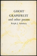 Ghost Grapefruit and Other Poems