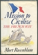 Mission to Civilize: the French Way
