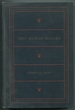 This Human Nature: a History, a Commentary, an Exposition From the Earliest Times to the Present Day